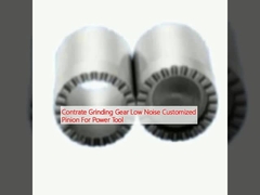 Contract gia dụng nghiền tiếng ồn thấp tùy chỉnh Pinion cho công cụ điện